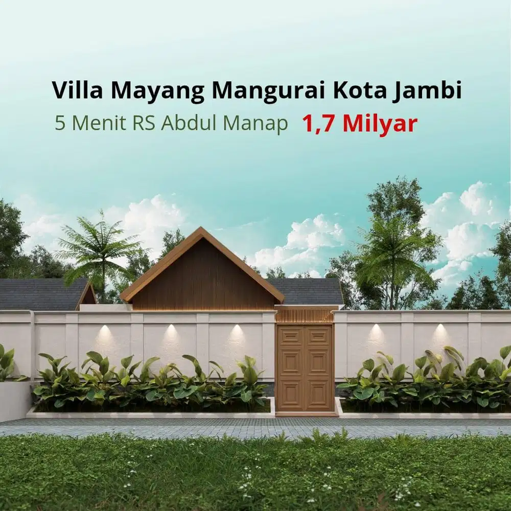 Miliki Villa Aesthetic Kota Jambi