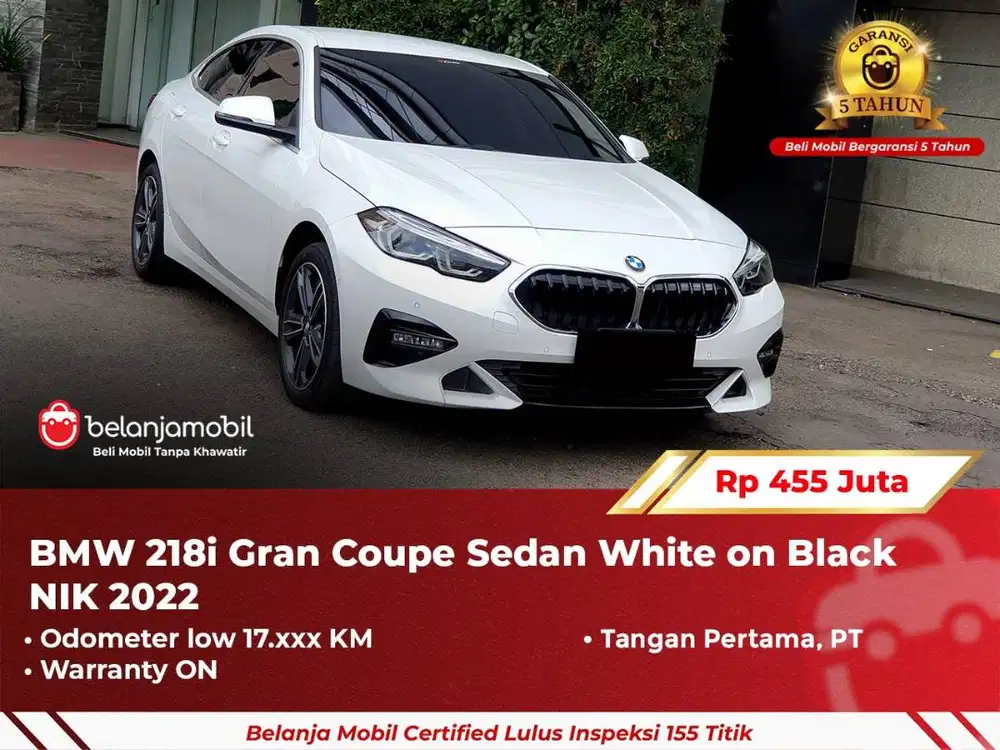 [ GARANSI 5TH ] BMW 218i 218 i Gran Coupe Sedan White 2022/2023
