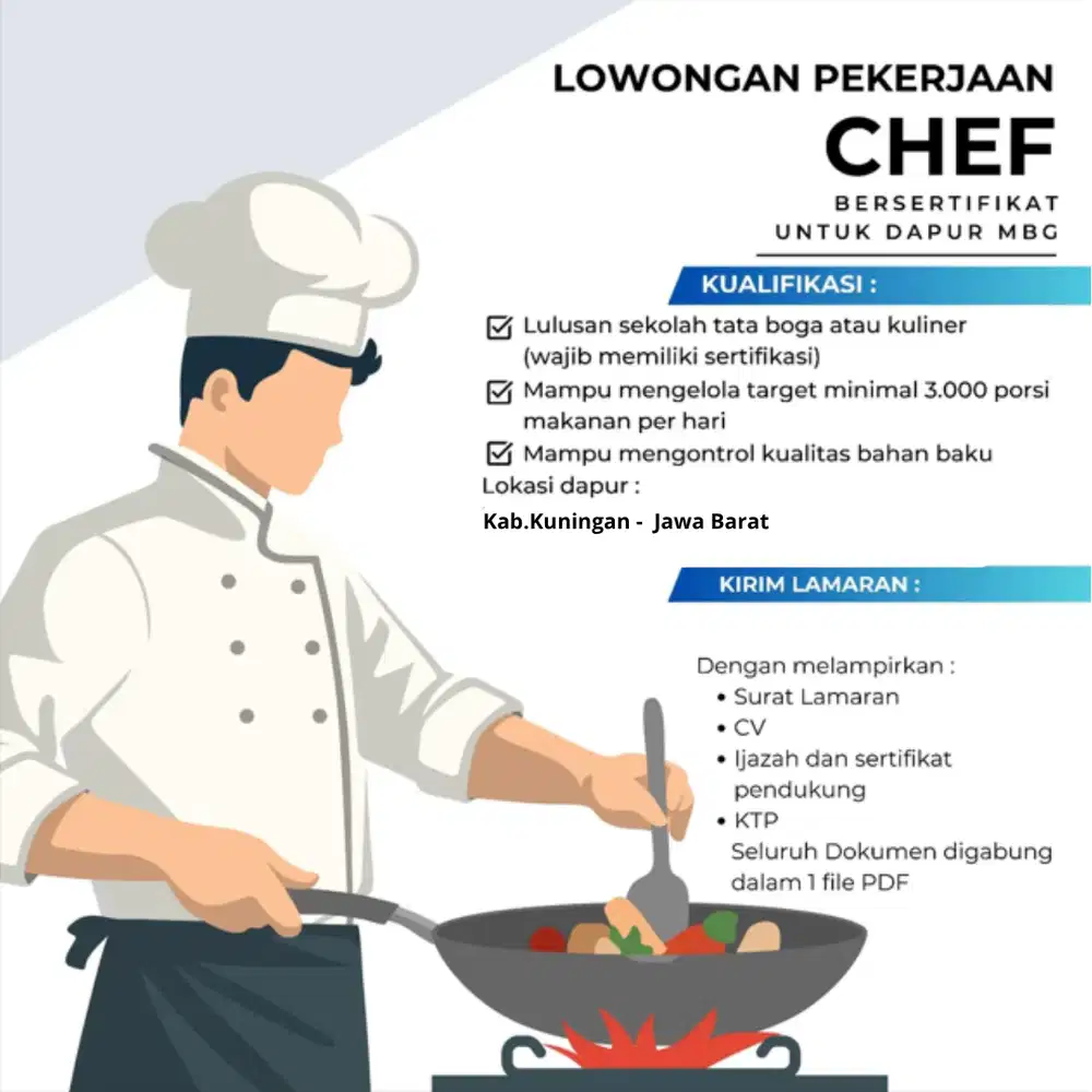DIBUTUHKAN SEGERA CHEF BERSERTIFIKAT UNTUK PROGRAM MBG PEMERINTAH
