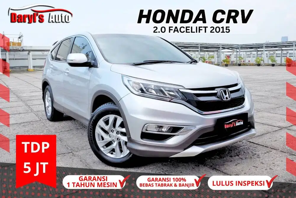 2015 Honda Crv 2.0 AT Termurah TDP 5jt