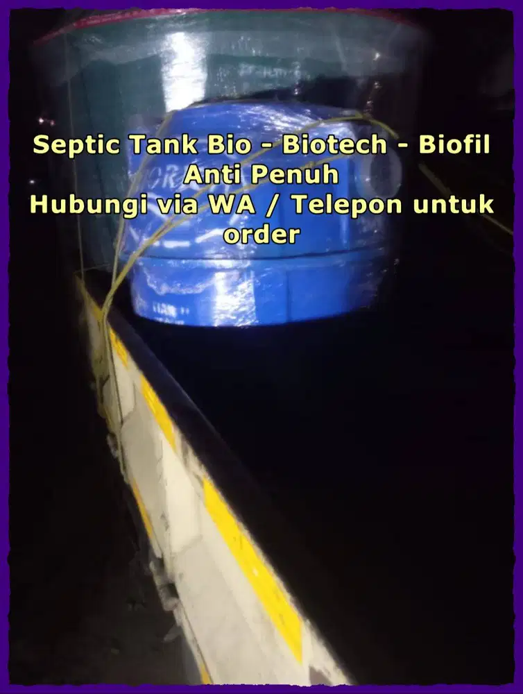 Septic Tank, Sepiteng Bio, Biotech, Biofil, Biotank,