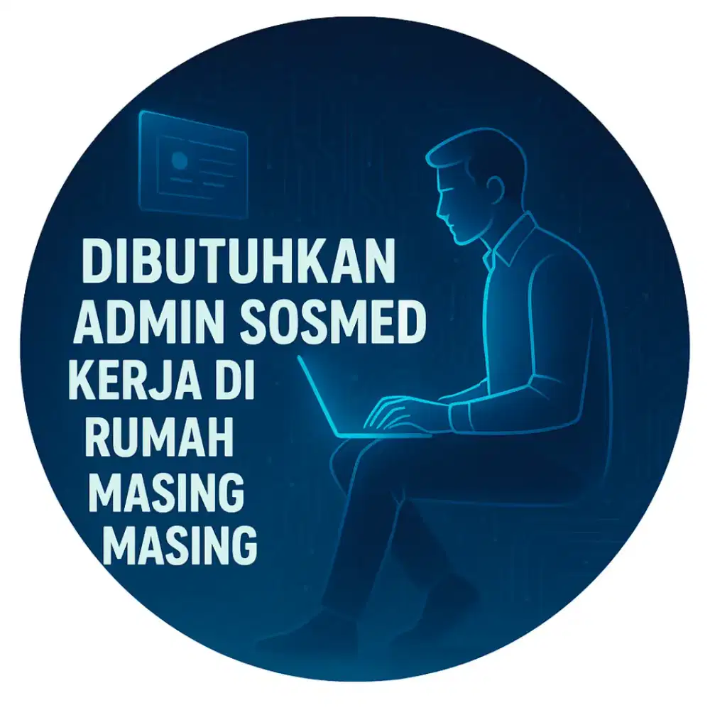 Dibutuhkan admin kerja di rumah masing masing