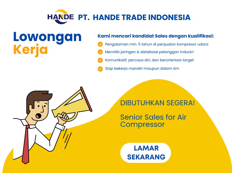 Dibutuhkan Segera – Senior Sales Air Compressor (khusus berpengalaman)