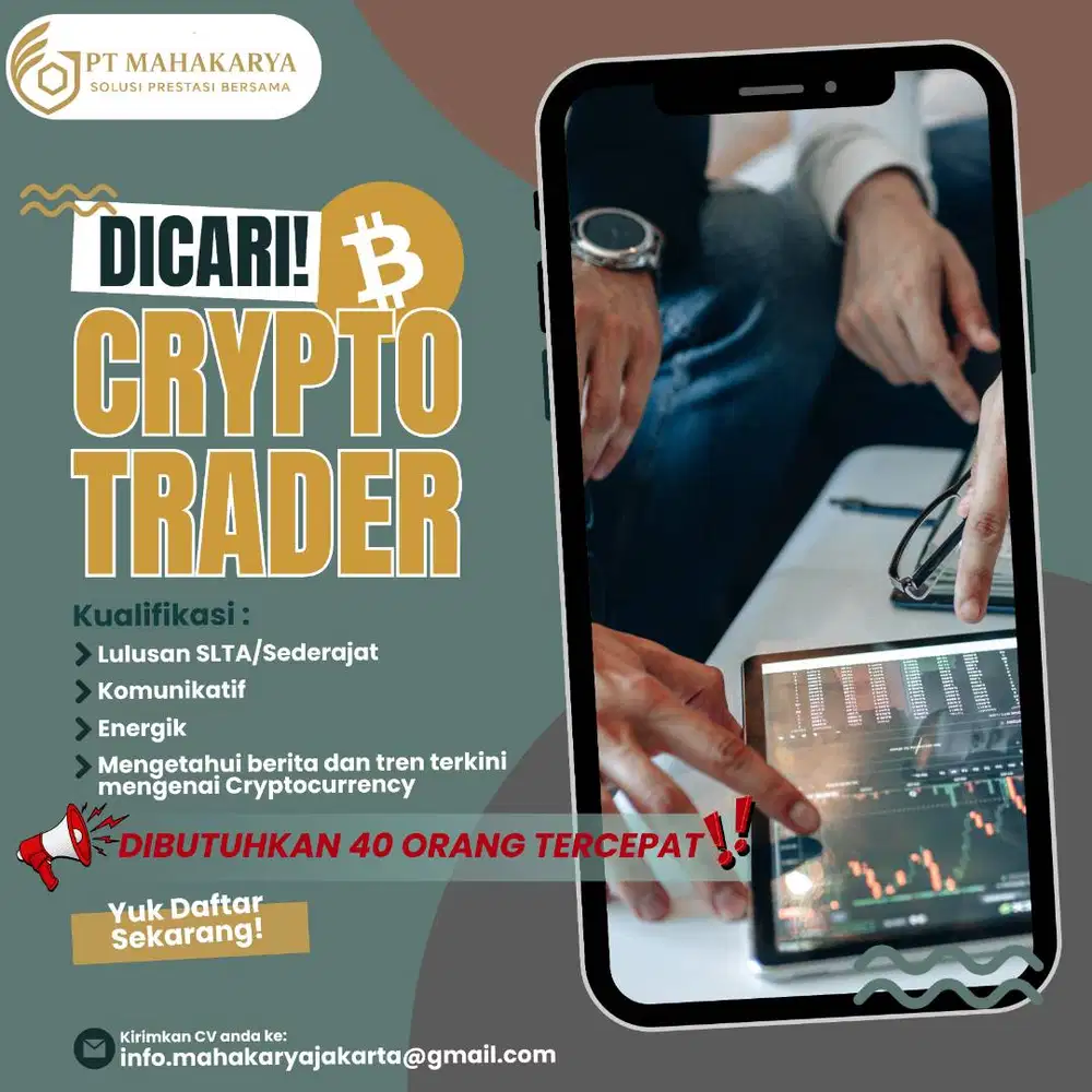 LOWONGAN PEKERJAAN - CRYPTO TRADER