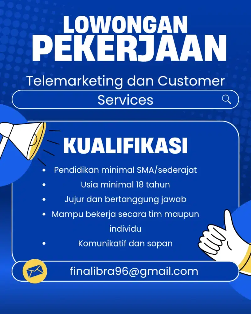 Lowongan Kerja untuk posisi Telemarketing dan Customer Services