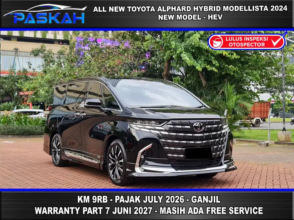 MODELLISTA KM=9rb GANJIL Bunga=4,5% Alphard Hybrid ModeLista 2024