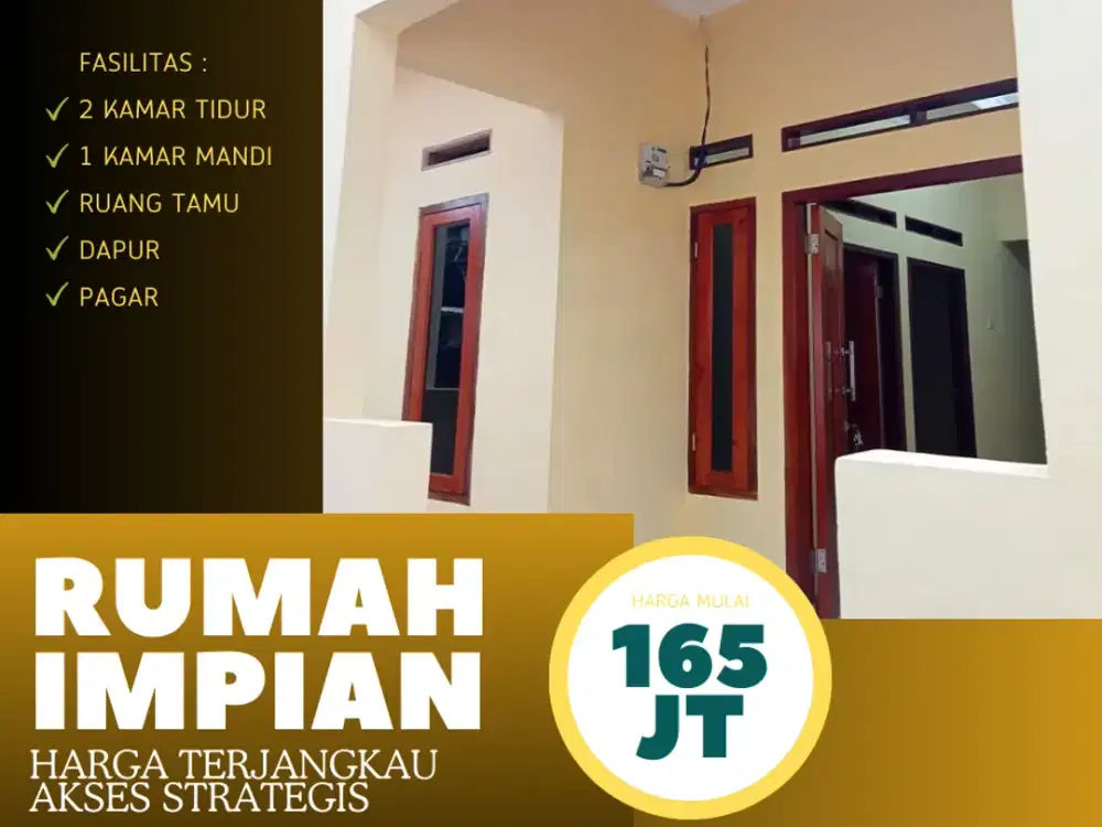 DIJUAL RUMAH MINIMALIS 2 KAMAR SIAP HUNI HANYA 165 JUTAAN