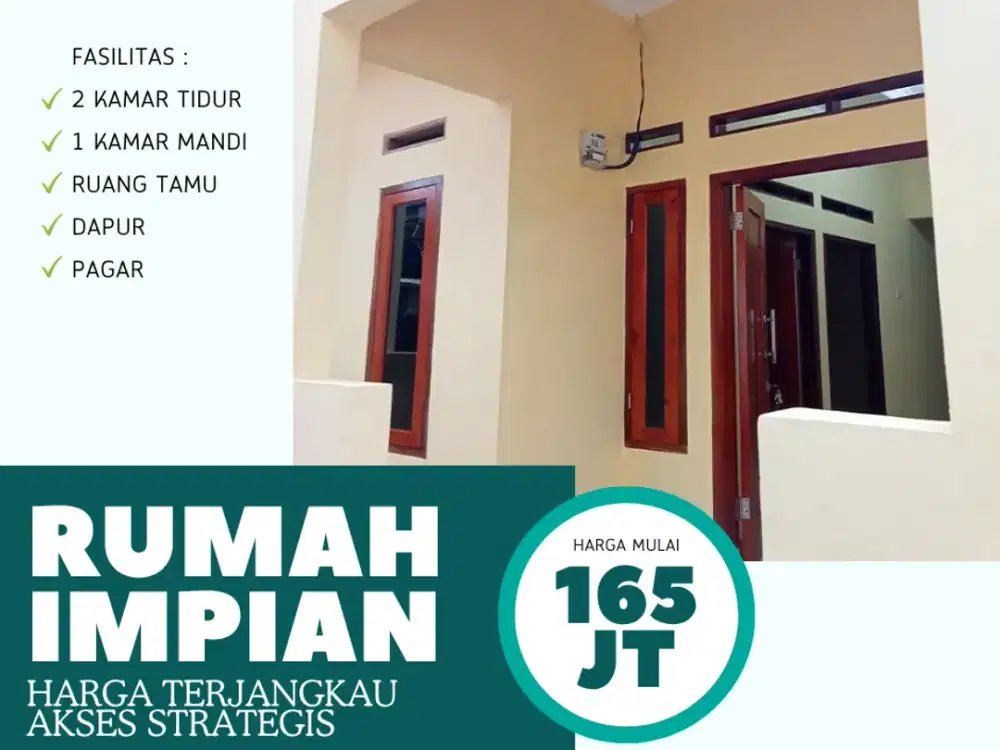 DI JUAL RUMAH SIAP HUNI 2 KAMAR AKSES STRATEGIS HANYA 165 JUTAAN