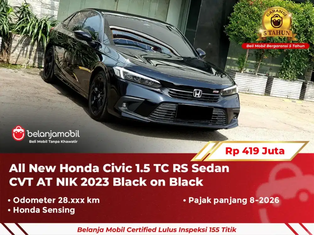 [ GARANSI 5TH ] All New Honda Civic 1.5 TC RS Sedan CVT AT 2023 2024