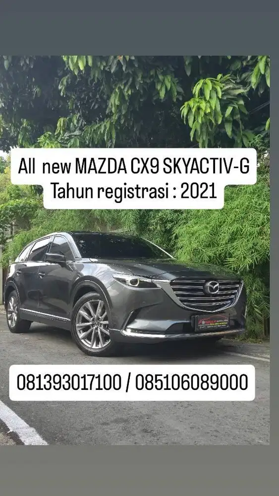 All  new MAZDA CX9 SKYACTIV-G
Tahun registrasi : 2021,plat AD