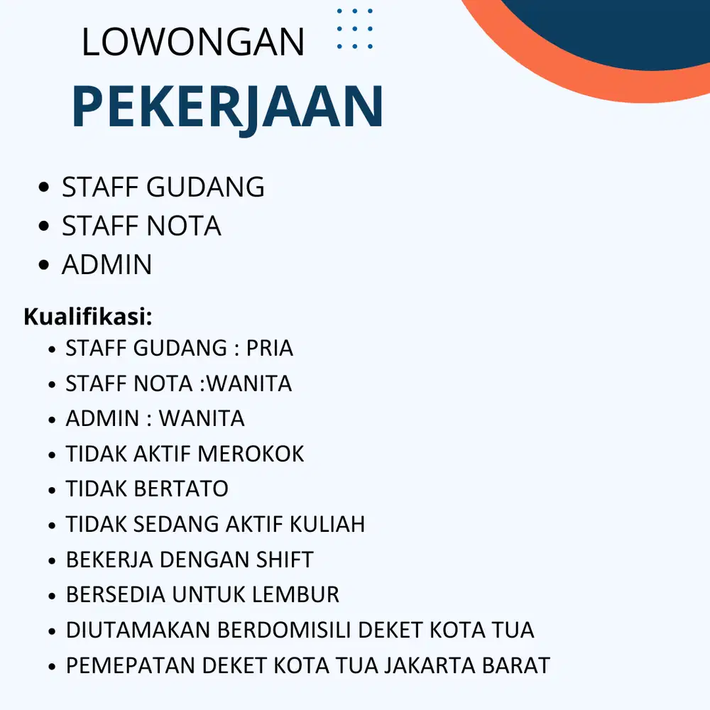 DIBUKA LOWONGA ADMIN STAFF GUDANG DAN STAFF NOTA