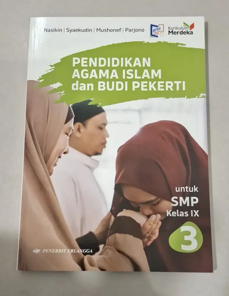 Pendidikan Agama Islam dan Budi Pekerti SMP Kelas 9(Kurikulum Merdeka)