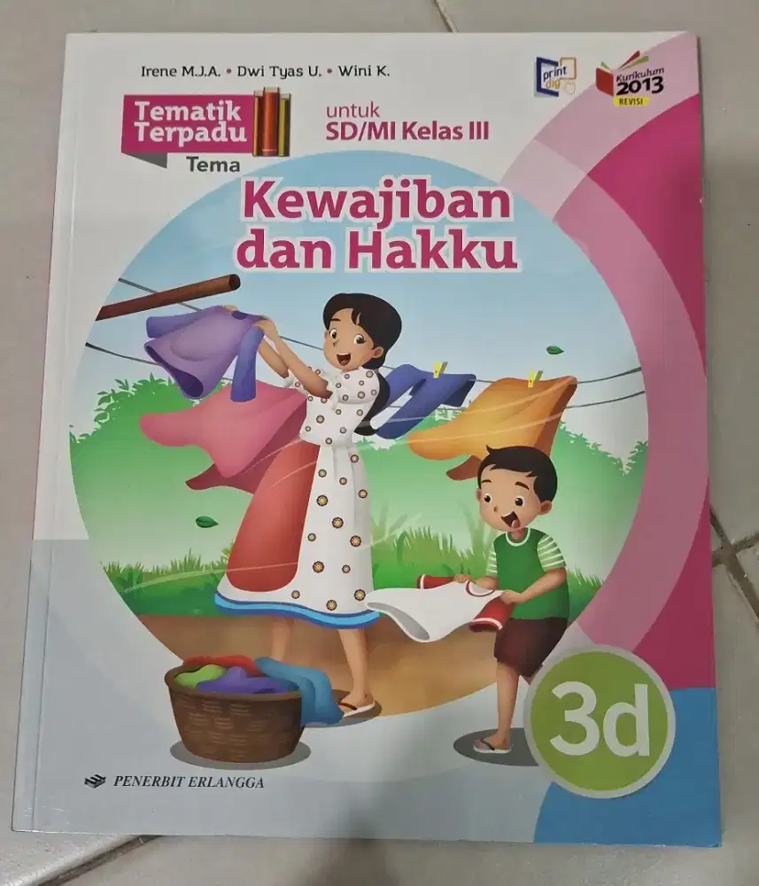 Tematik Terpadu Kelas 3 Tema Kewajiban dan Hakku (3D)
