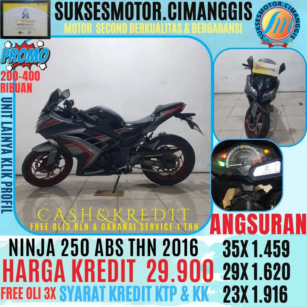 NINJA 250 ABS TERMURAH PROMO UNIT LAINYA KLIK PROFIL