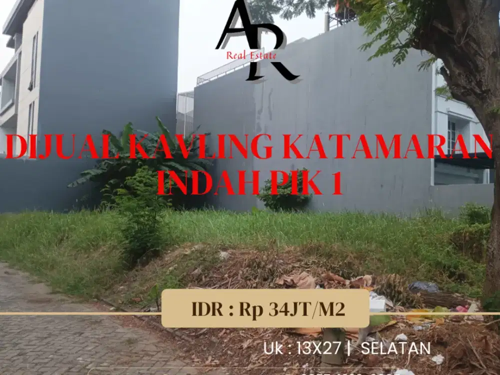 Dijual cepat kavling katamaran indah pik 1
