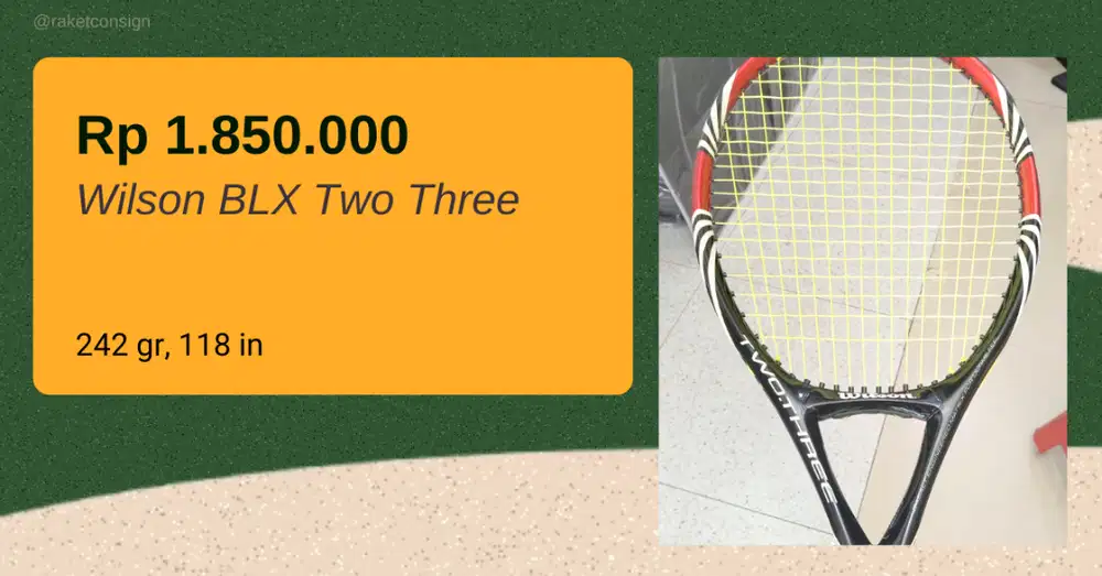 Raket Tenis Wilson BLX Two Three