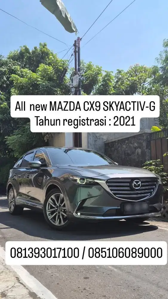 All  new MAZDA CX9 SKYACTIV-G
Tahun registrasi : 2021,