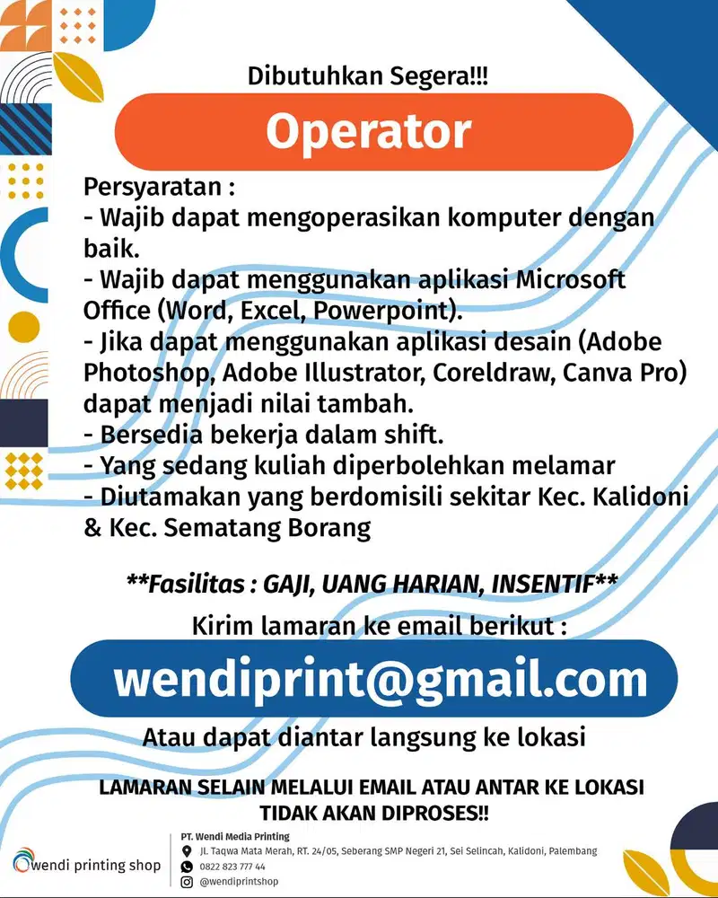 Dibutuhkan segera Operator untuk kerja di Percetakan & Fotocopy