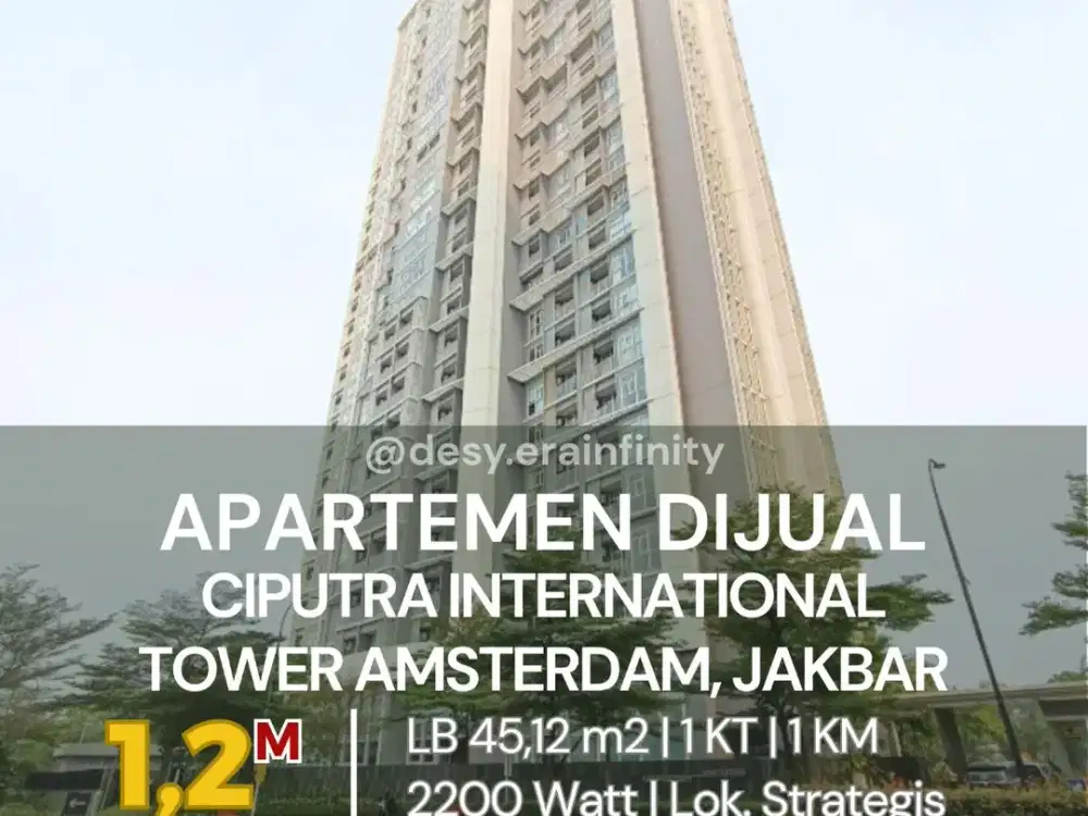 Dijual Apartemen Ciputra International, Tower Amsterdam di Cengkareng, Jakarta Barat