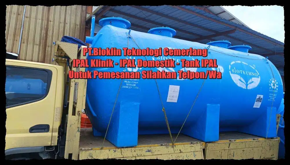 IPAL Domestik,IPAL Biotech,IPAL Klinik,IPAL Restoran,IPAL Medis,IPAL K