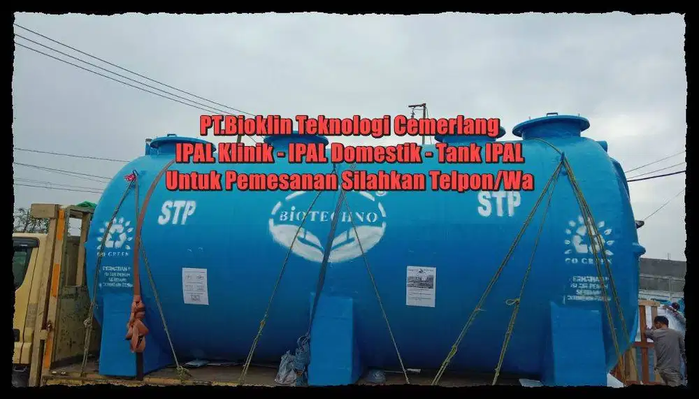 STP Biotech/IPAL Restoran/IPAL Medis/IPAL Industri/IPAL Komunal/IPAL D