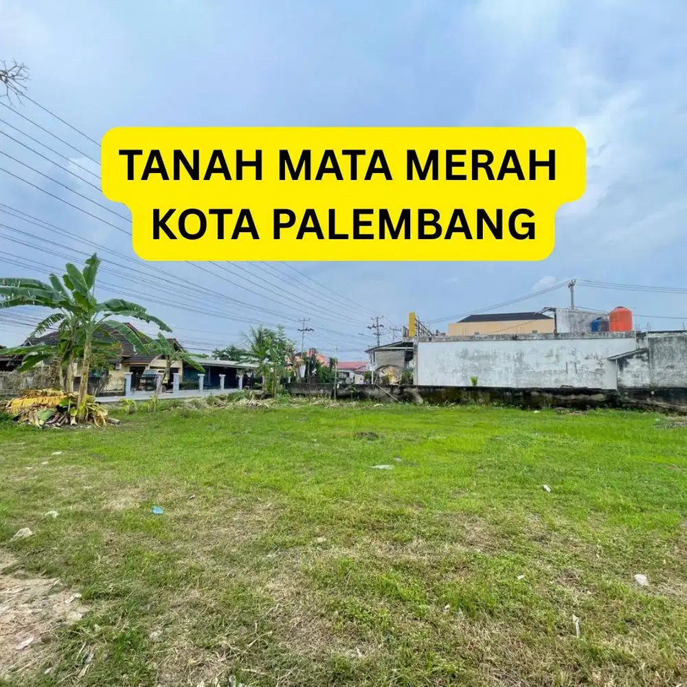 TANAH MATA MERAH KOTA PALEMBANG