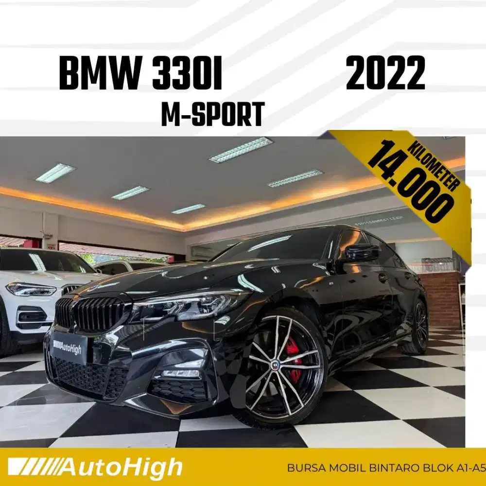 DP10% [Km14.000] 330i M-Sport 2022 Black / 320i Reg 2023 #AUTOHIGH