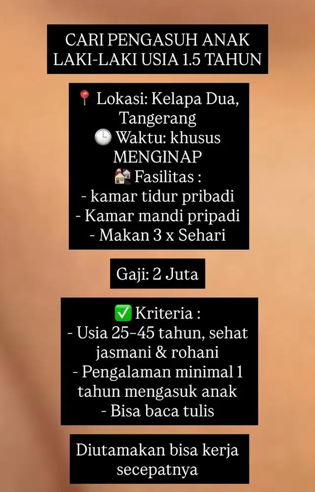 CARI PENGASUH ANAK LAKI-LAKI USIA 1.5 TAHUN