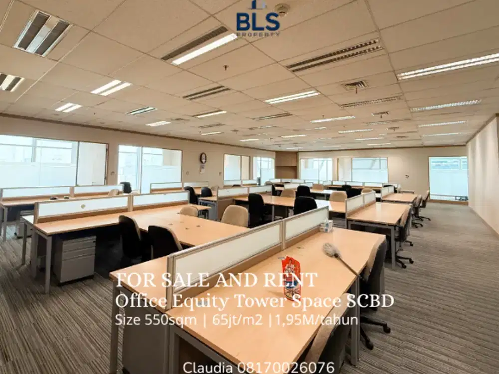 FOR SALE AND RENT Office Equity Tower Space SCBD