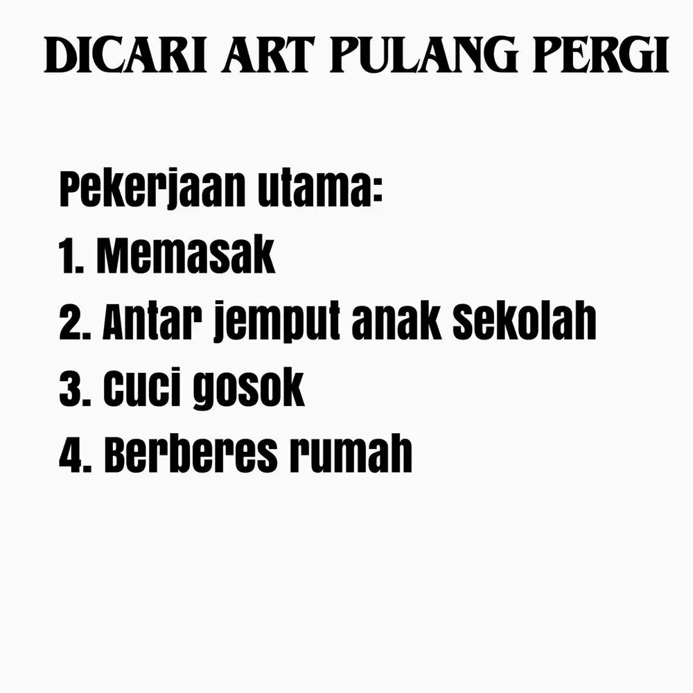 Dicari ART Pulang Pergi