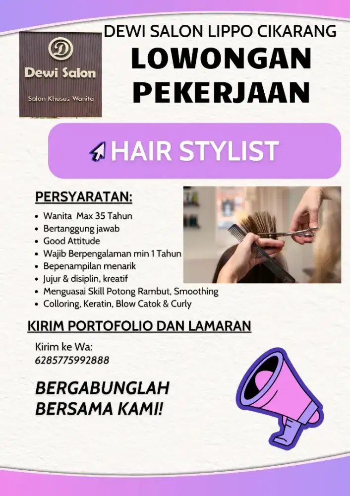 Dibutuhkan Hair stylist dan Terapis pengalaman untuk salon di cikarang