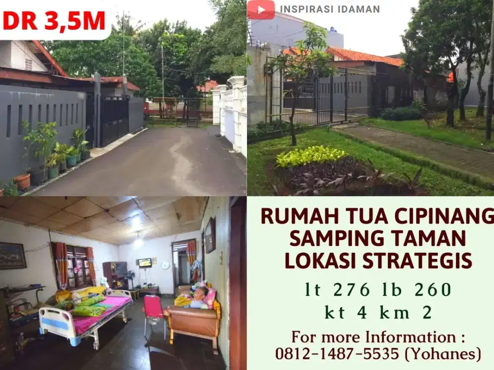 Rumah Tua Cipinang samping Taman lokasi strategis