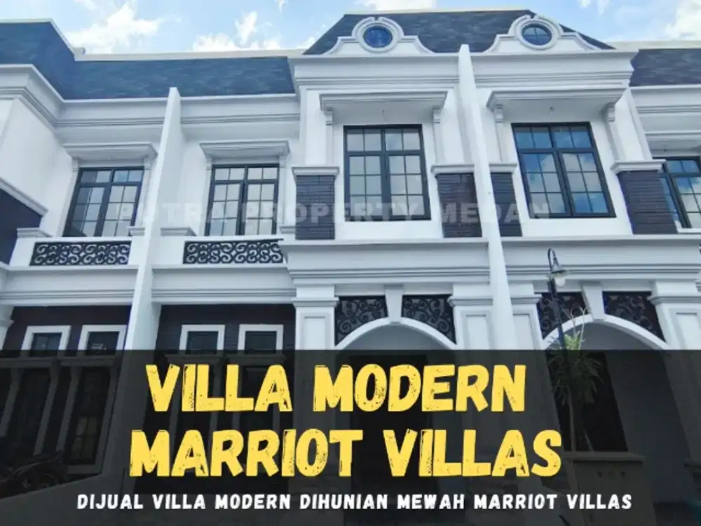 DIJUAL VILLA MODERN DIKOMPLEK MARRIOT VILLAS