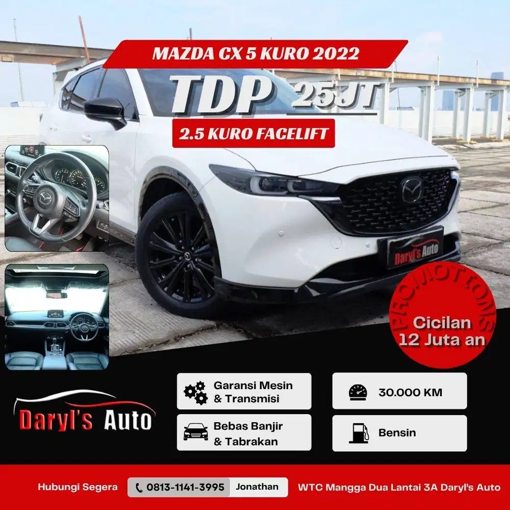 Mazda CX 5 Kuro Edition 2022 2.5 Skyactive Last Edition Promo !