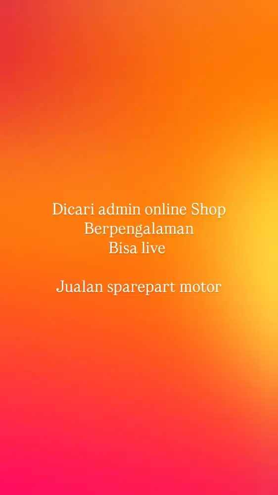 Dicari admin online sosmed berpengalaman