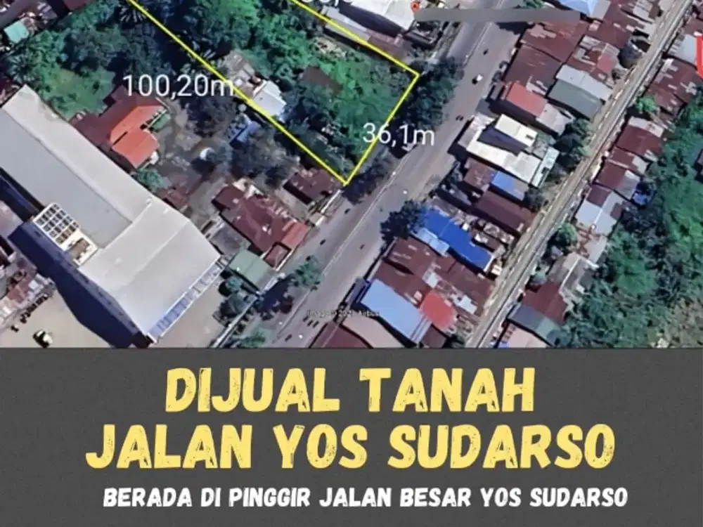 DIJUAL TANAH SIAP PAKAI DAERAH JALAN YOS SUDARSO