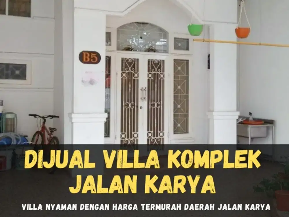 DIJUAL VILLA 1 M AN DALAM KOMPLEK JALAN KARYA