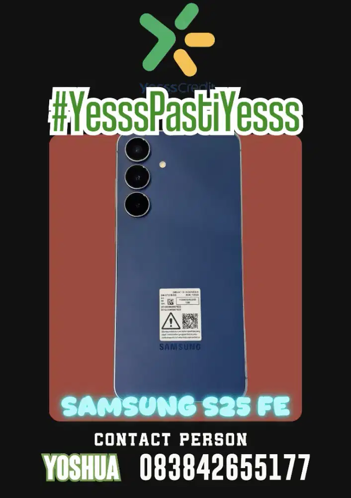 Kredit Samsung S25 FE. Tanpa DP dan Promo bunga 0