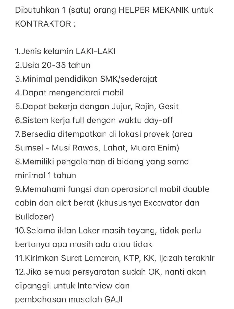Dibutuhkan 1 (satu) orang HELPER MEKANIK utk KONTRAKTOR :