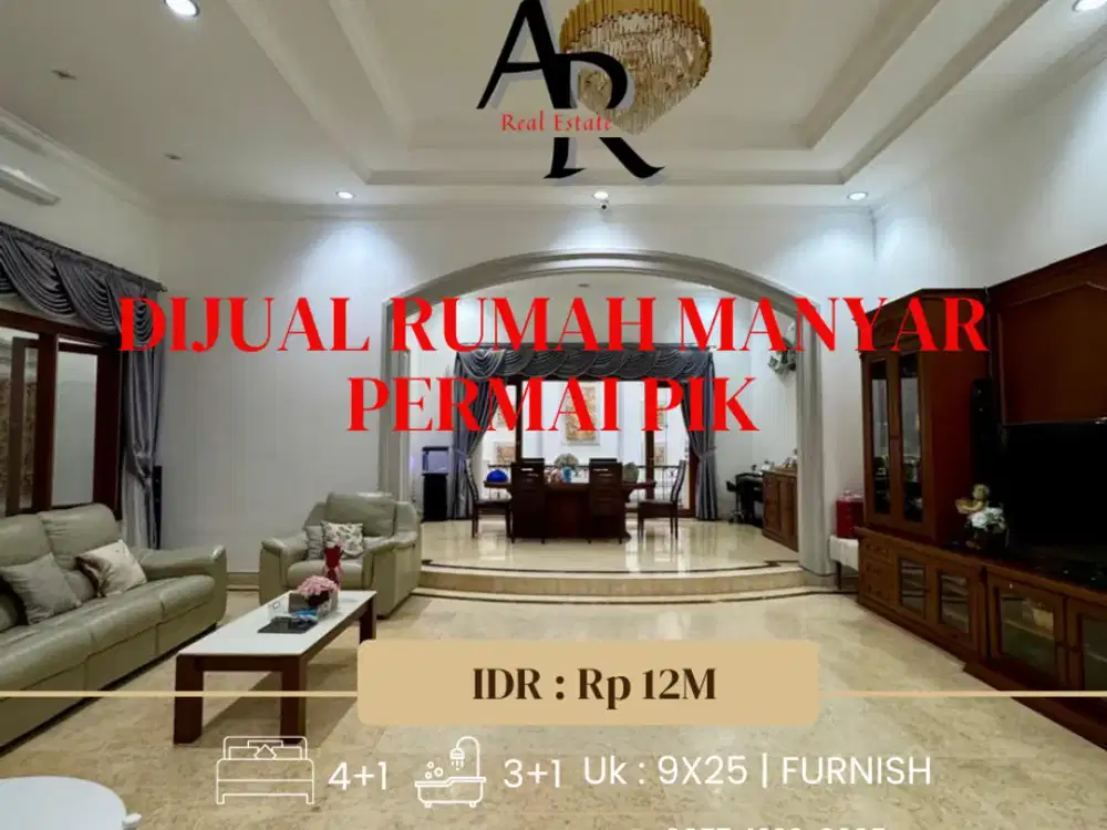 DIJUA RUMAH MANYAR PERMAI PIK SIAP TINGGAL