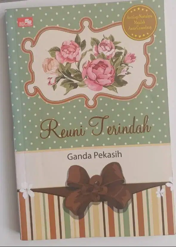 Novel Reuni Terindah karya Ganda Pekasih