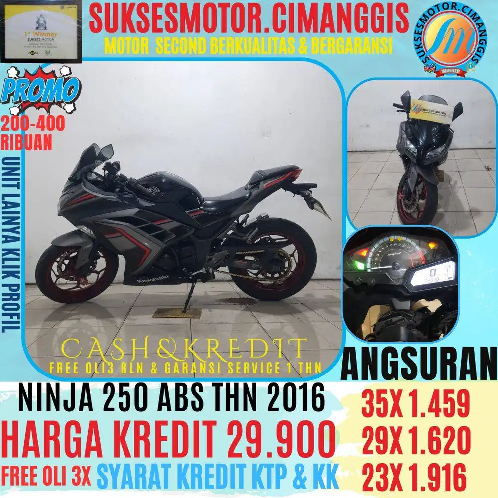 NINJA 250 ABS TERMURAH CASH/KREDIT BISA, KLIK PROFIL PROMO UNIT LAINYA
