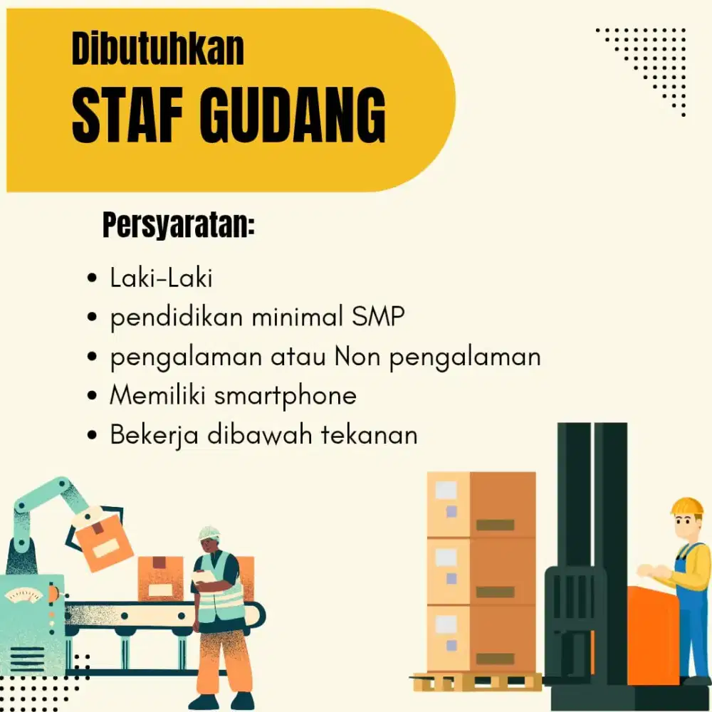 Dibutuhkan segera Staff Gudang