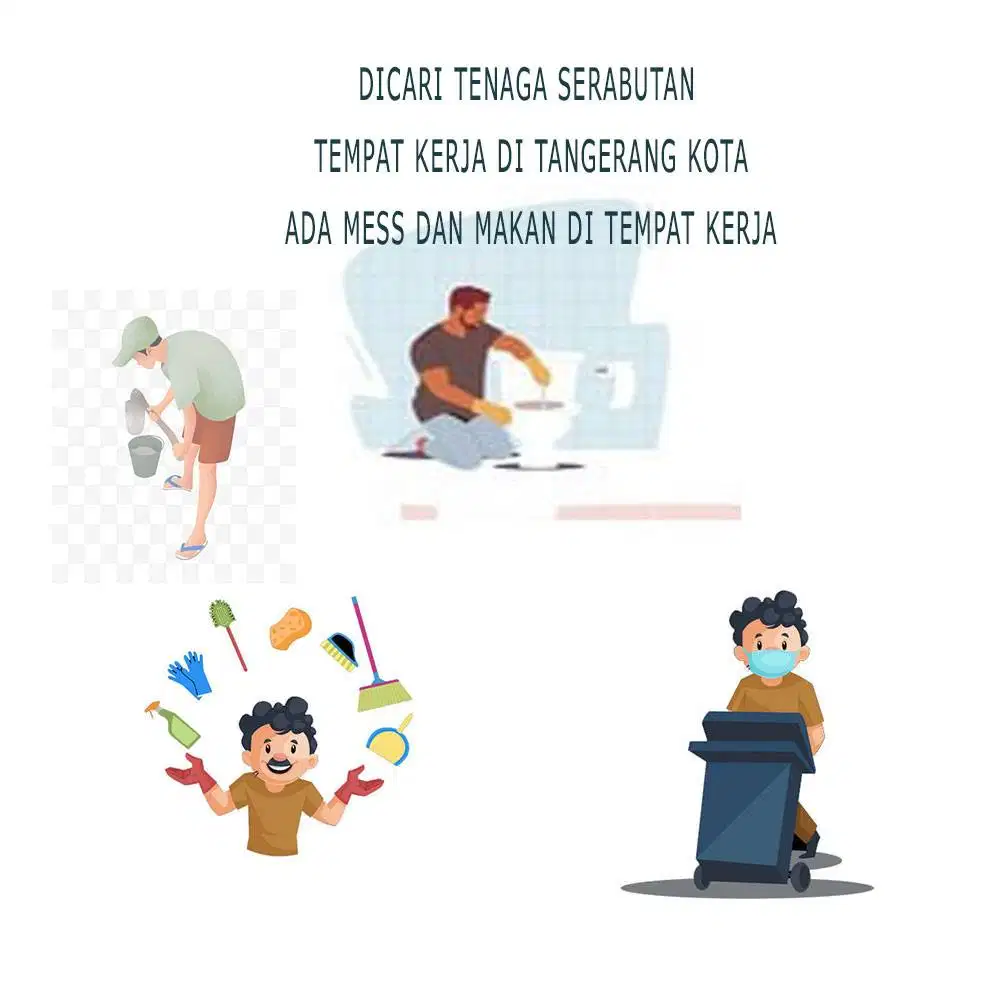 Dibutuhkan tenaga kerja SERABUTAN Tempat Kerja Di TANGERANG