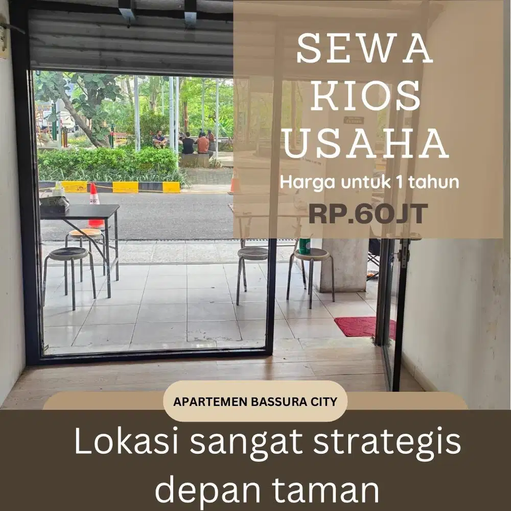 Sewa Kios usaha lokasi pinggir jalan apartemen bassura city