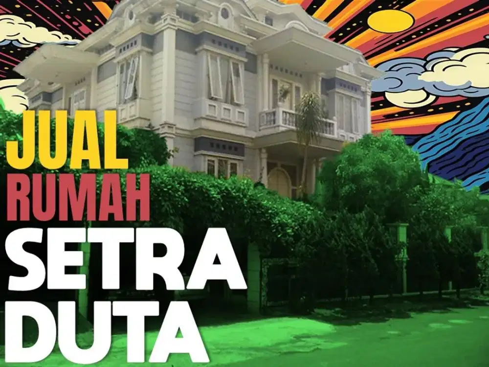 JUAL RUMAH MURAH, SETRADUTA, SETRA SARI, PASTEUR, BANDUNG UTARA,