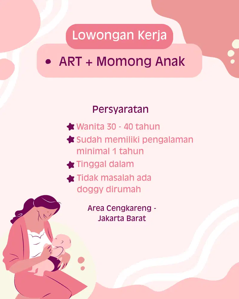 Lowongan Kerja ART dan Momong Anak Tinggal Dalam Wanita