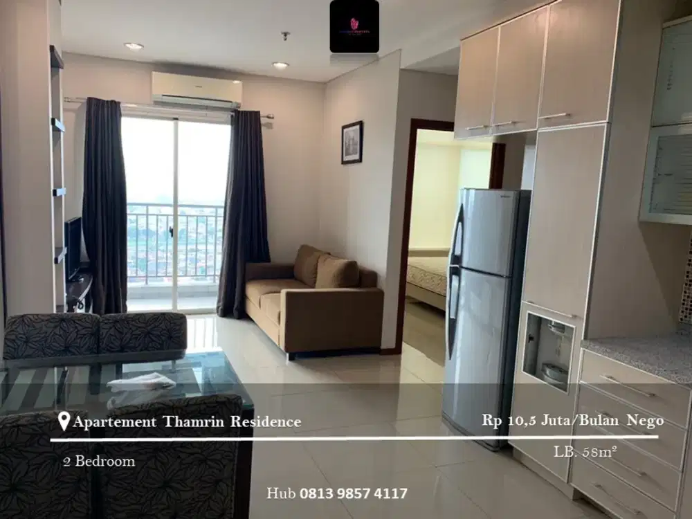 Disewakan Apartement Thamrin Residence High Floor 2BR Full Furnished