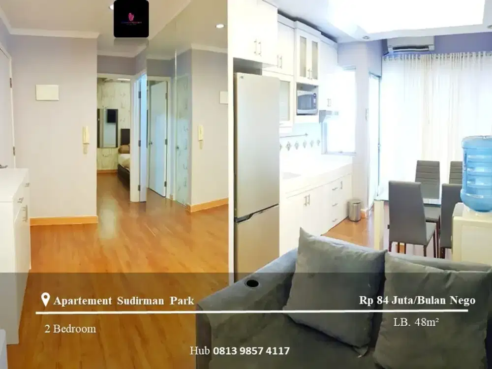 Disewakan Apartement Sudirman Park High Floor 2BR Full Furnished