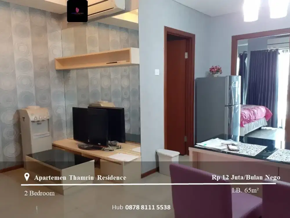 Disewakan Apt Thamrin Residence Middle Floor 2BR FF Tower A